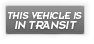 This Vehicles Is In Transit